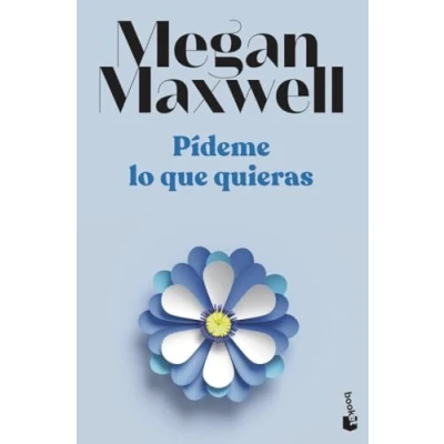 Imagen de Pídeme lo que quieras: Serie quieras 1 (Biblioteca Megan Maxwell)