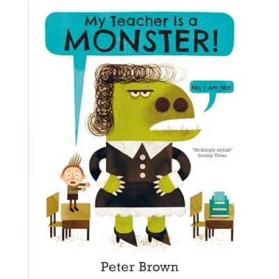 Imagen de My Teacher Is A Monster! (no I Am Not)