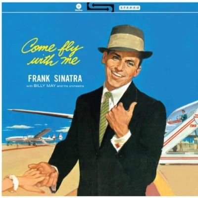 Imagen de Come Fly with Me! +1 Bonus Track 180 Gram [Vinilo]