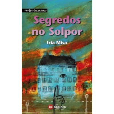 Imagen de Segredos no Solpor (INFANTIL E XUVENIL FÓRA DE XOGO)