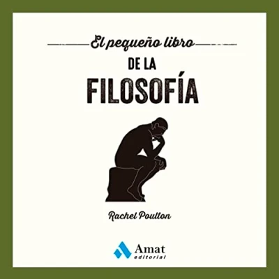 Imagen de El Pequeño Libro De La Filosofia (SIN COLECCION)