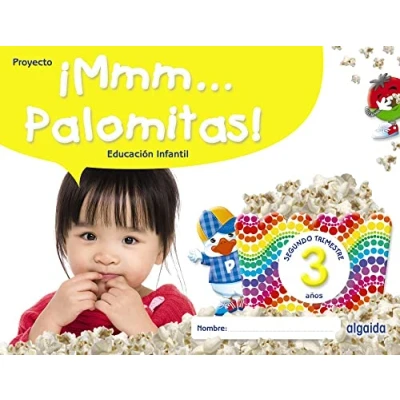 Imagen de ¡Mmm... Palomitas! Educación Infantil 3 años. Segundo trimestre