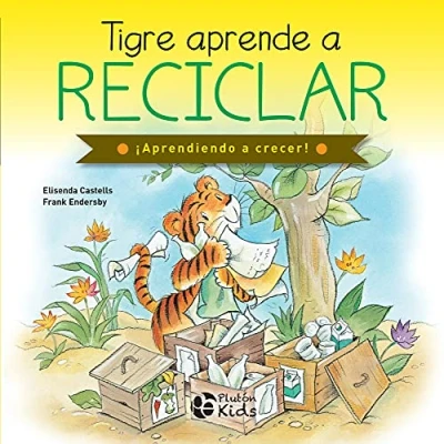 Imagen de Tigre aprende a reciclar (¡Aprendiendo crecer!)