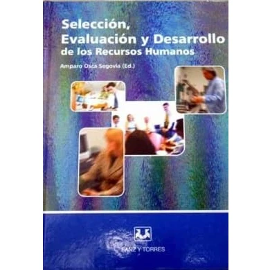 Imagen de Selección, Evaluación y Desarrollo de los Recursos Humanos