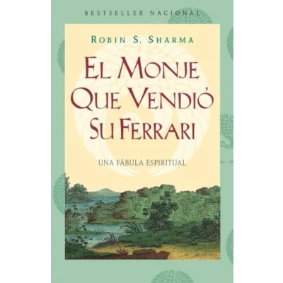 Imagen de El Monje Que Vendio su Ferarri: Una Fabula Espiritual (Vintage Espanol)
