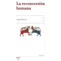 Imagen de La Reconversión Humana