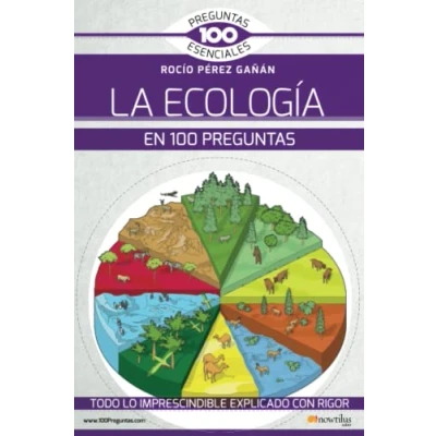 Imagen de La ecología en 100 Preguntas (100 Esenciales)