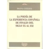 Imagen de La Poesia De Experiencia Española Finales Del Siglo Xx Al X Xi