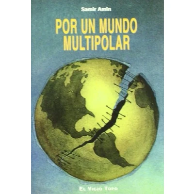 Imagen de Por un mundo multipolar (Ensayo)