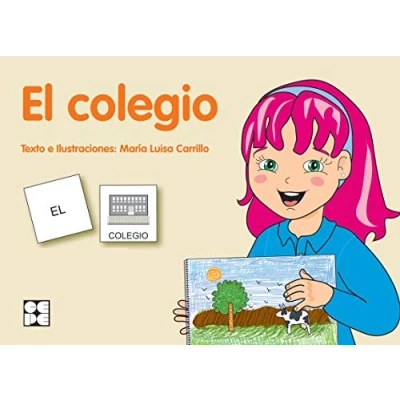 Imagen de Pictogramas: El Colegio: 22 (Pictogramas: lecturas fáciles para niños con dificultades)