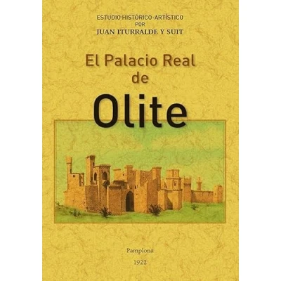 Imagen de EL PALACIO REAL DE OLITE (SIN COLECCION)