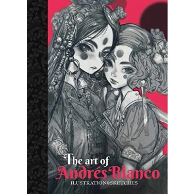 Imagen de The Art Of Andres Blanco (ILUSTRACIONES)