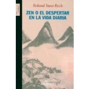 Imagen de Zen o el despertar en la vida diaria (Testimonios)