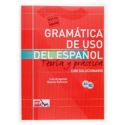 Imagen de Gramática de uso del español: Teoría y práctica A1 B2: Gramatica (SIN COLECCION)
