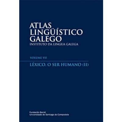 Imagen de Atlas lingüistico Galego. Léxico. O Ser humano (II) (FONDO)