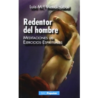 Imagen de Redentor del hombre: Meditaciones de Ejercicios Espirituales: 193 (POPULAR)