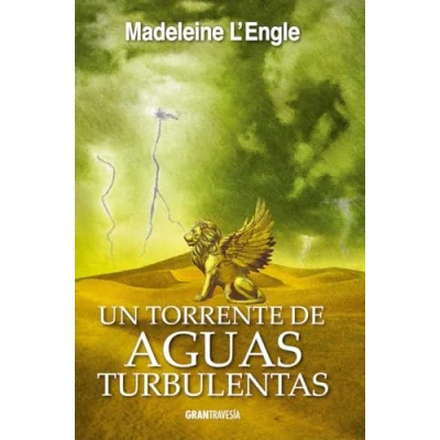 Imagen de Un torrente de aguas turbulentas (El quinteto del tiempo)