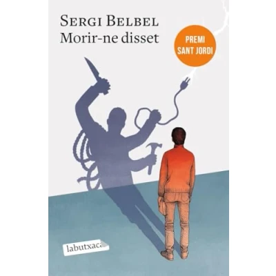 Imagen de Morir ne disset: Premi Sant Jordi 2021 (LABUTXACA)