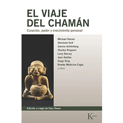 Imagen de El viaje del chamán: Curación, poder y crecimiento personal (Biblioteca de la Nueva Conciencia)
