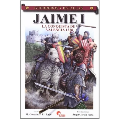 Imagen de JAIME I CONQUISTA DE VALENCIA 1238 (SIN COLECCION)