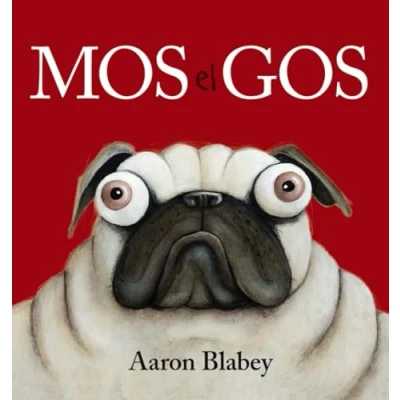 Imagen de Mos el gos (Llibres infantils i juvenils Diversos)