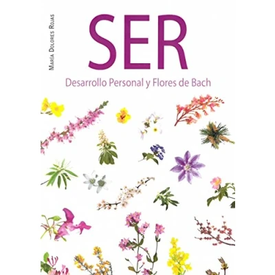 Imagen de Ser. Desarrollo personal y flores de Bach (SIN COLECCION)