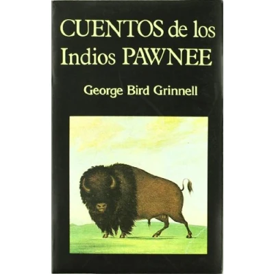 Imagen de Cuentos De Los Indios Pawnee (2ª Ed.)