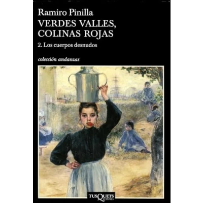 Imagen de Verdes valles, colinas rojas 2. Los cuerpos desnudos (Andanzas)