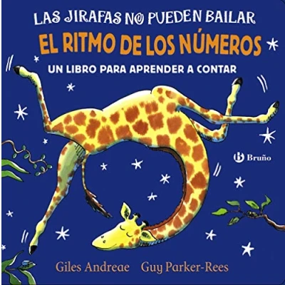Imagen de Las jirafas no pueden bailar. El ritmo DE los números (Castellano A PARTIR 0 AÑOS PERSONAJES bailar)