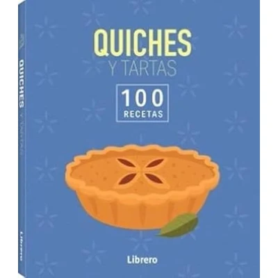 Imagen de 100 Recetas Quiches Y Tartas