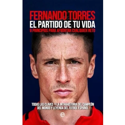 Imagen de El partido de tu vida: 9 principios para afrontar cualquier reto