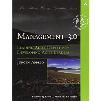 Imagen de Management 3.0: Leading Agile Developers Developing Leaders (add