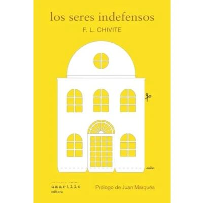 Imagen de Los Seres Indefensos