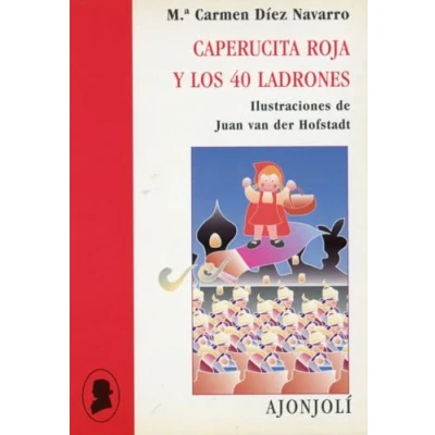 Imagen de Caperucita Roja Y Los 40 Ladrones