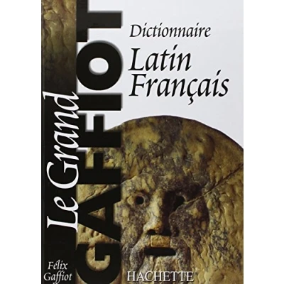 Imagen de Gran Dictionnaire Latin/français: Le Grand Gaffiot