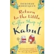 Imagen de Return To The Little Coffee Shop Of Kabul