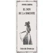 Imagen de El Don De La Simiente