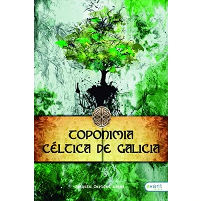 Imagen de Toponimia céltica de Galicia