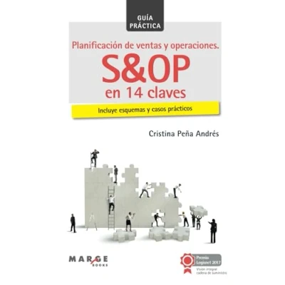 Imagen de Planificación de ventas y operaciones. S&amp;OP en 14 claves: 0 (Cadena suministro)