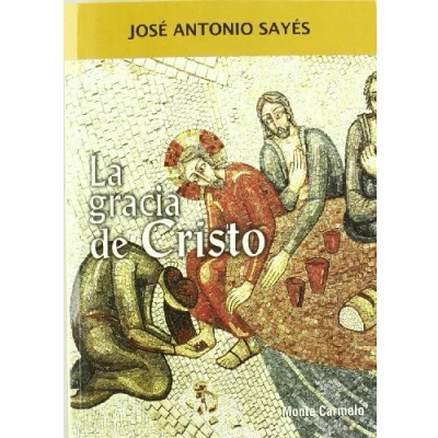 Imagen de La Gracia de Cristo (Espíritu Norte)