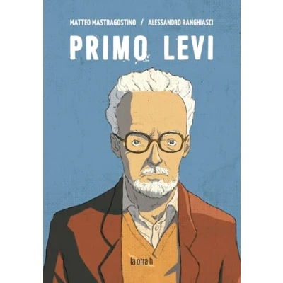 Imagen de Primo Levi: 0 (La otra h)