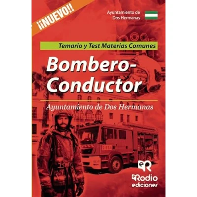 Imagen de Bombero Conductor del Ayuntamiento de Dos Hermanas. Temarios y Test. Materias comunes (OPOSICIONES)