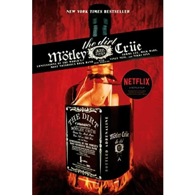 Imagen de Motley Crue: The Dirt: Confessions Of World S Most Notorious Rock