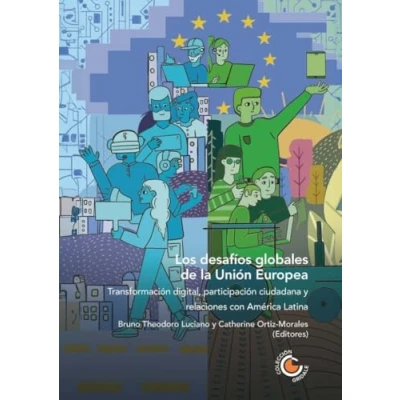 Imagen de Los Desafíos Globales De La Unión Europea: Transformación Digital Par