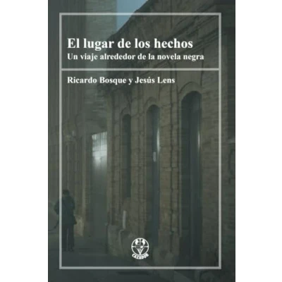 Imagen de EL LUGAR DE LOS HECHOS