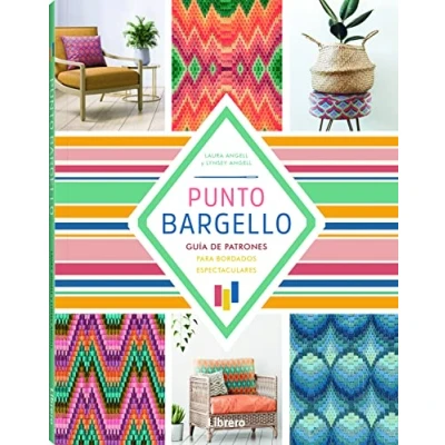 Imagen de Punto Bargello: Guía DE PATRONES PARA BORDADOS Espectaculares.: GUIA ESPECTACULARES (COSTURA/PUNTO/GANCHILLO)