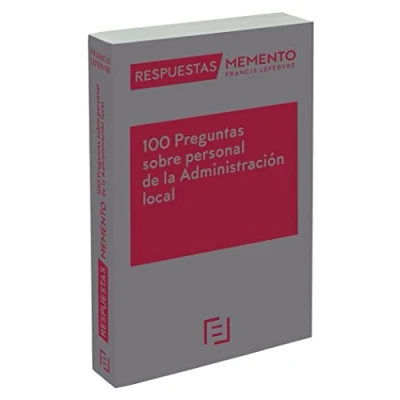 Imagen de 100 Preguntas sobre Personal de la Administración local: Respuestas Memento