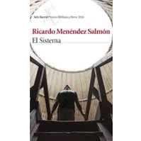 Imagen de El Sistema (premio Biblioteca Breve 2016)