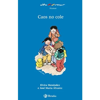 Imagen de Caos no cole (Galego A PARTIR DE 6 ANOS ALTAMAR)