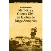 Imagen de Memoria Y Guerra Civil En La Obra De Jorge Semprun